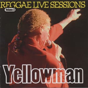 Yellowman Reggae Live Sessions - Yellowman