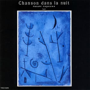 夜の詩（うた）～Chanson dans la nuit～ - Masumi Nagasawa