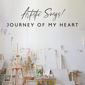 Artistic Songs! Journey of My Heart - Inside Heart Music Academy
