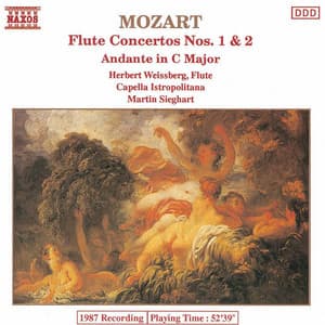 Mozart: Flute Concertos Nos. 1 and 2 / Andante, K. 315 - Wolfgang Amadeus Mozart