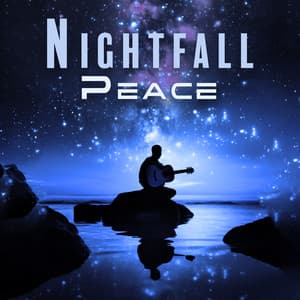 Nightfall Peace: Feel Recovered, Fall a Sleep Quick - Easy Sleep Music
