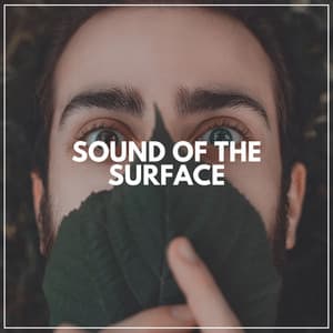 Sound of the Surface - Best Relaxing Spa