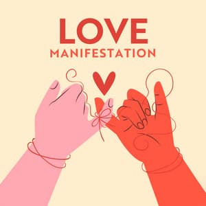 Love Manifestation - Earl Cooper