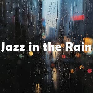 Jazz in the Rain - Lunaros