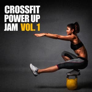 Crossfit Power Up Jam, Vol. 1 - Ibiza Fitness Music Workout