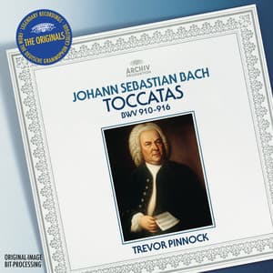 Bach, J.S.: Toccatas BWV 910-916 - Johann Sebastian Bach