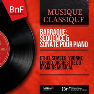 Barraqué: Séquence & Sonate pour piano - Jean Barraqué
