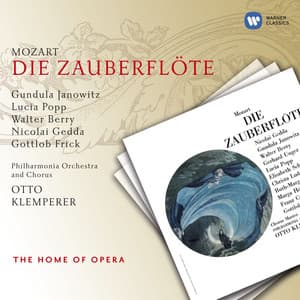 Mozart: Die Zauberflöte, K. 620 - Wolfgang Amadeus Mozart