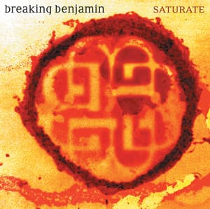 Saturate - Breaking Benjamin