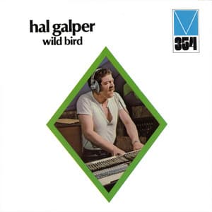 Wild Bird - Hal Galper