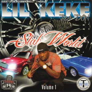 Slab World Vol. 1 - Lil' Keke