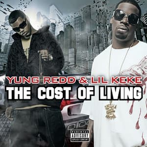 The Cost of Living - Swishahouse