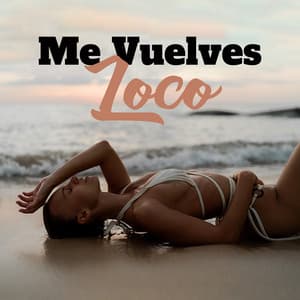 Me Vuelves Loco: Ritmos 100 % Sexys de Lofi, Salón Chillout Sensual, Medianoche y Música de Dormitorio - Academia de Música Chillout