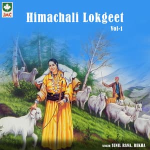 Himachali Lokgeet, Vol. 1 - Sunil Rana