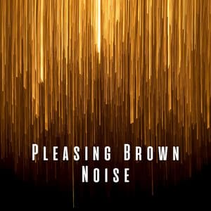 Pleasing Brown Noise - Grey Sample Library