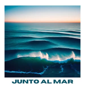 Junto al Mar: Canciones Instrumentales con Sonidos de Fondo del Mar - Despertar Natural