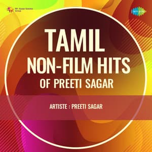 Tamil Non-Film Hits of Preeti Sagar - Preeti Sagar