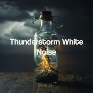 Thunderstorm White Noise - Thunderstorm Sound Bank