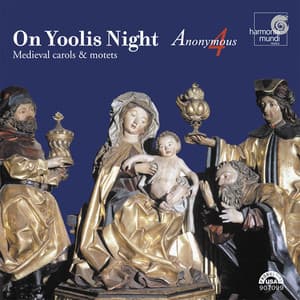 On Yoolis Night: Medieval Carols & Motets - Anonymous