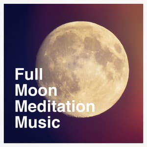Full moon meditation music - Angels Of Relaxation