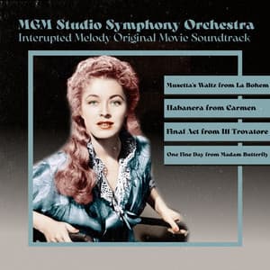 Interupted Melody Original Movie Soundtrack - MGM Studio Orchestra