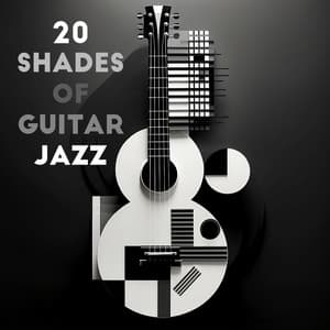20 Shades of Guitar Jazz: Calm Evening with Guitar Music, Relax with Friends, Music for Night Date - Classical Jazz Guitar Club