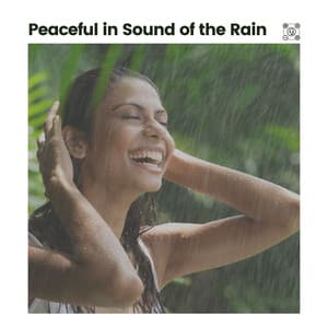 Peaceful in Sound of the Rain - Yoga Rain