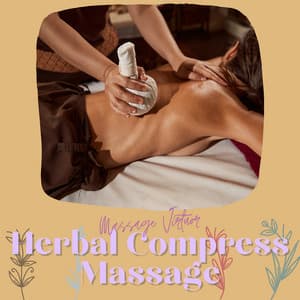Herbal Compress Massage - Massage Virtuor