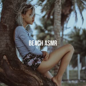Beach ASMR - Nature Sound Series