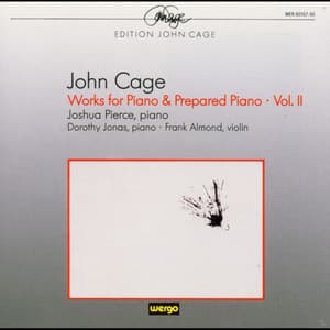 John Cage: Works for Piano & Prepared Piano, Vol. 2 - John Cage