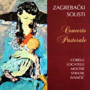 Concerto Pastorale - Zagreb Soloists