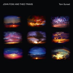 Torn Sunset - John Foxx