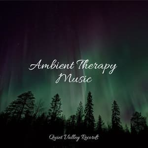 Ambient Therapy Music - Internal Yoga