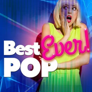 Best Ever Pop - 60's 70's 80's 90's Hits