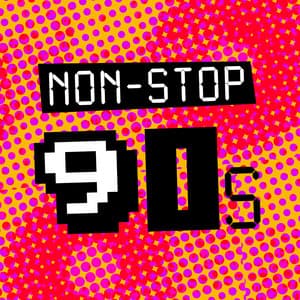 Non-Stop 90's - 90s allstars