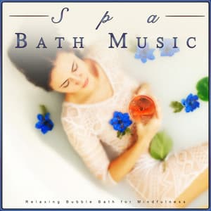 Spa Bath Music: Relaxing Bubble Bath for Mindfulness - Harper Zen