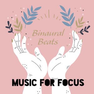 Binaural Beats - Music for Focus, Deep Memory & Concentration, Beta Waves, Isochronic Tones - Sleep Music 432Hz