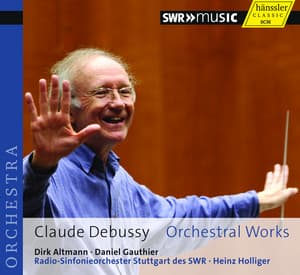 Debussy: Orchestral Works - Claude Debussy