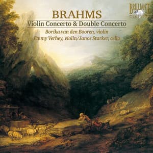 Brahms: Violin Concerto & Double Concerto - Johannes Brahms