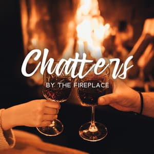 Chatters by the Fireplace: Cozy Background Jazz Music for Winter Evenings - Background Music Masters