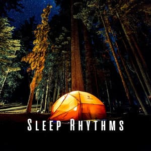 Sleep Rhythms: Chill Music for Deep Slumber - Spirits Of Our Dreams