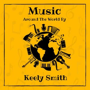 Music around the World by Keely Smith - Keely Smith