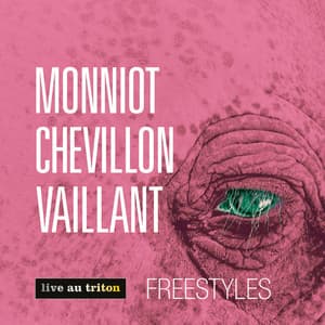Freestyles - Christophe Monniot