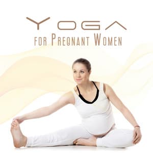 Restorative Yoga for Pregnant Women - Restorative Music Universe