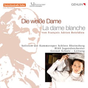 Boieldieu: La dame blance - François-Adrien Boieldieu