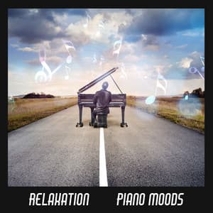 Relaxation Piano Moods - Soft Instrumental Piano Jazz, Well Being, Good Mood, Relaxing Lounge Music, Chill Out & Sleep - Sentimental Piano Music Oasis