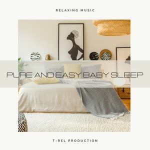 Pure And Easy Baby Sleep - Baby White Noise / White Noise for Babies