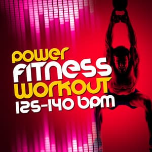 Power Fitness Workout - Power Trax Playlist