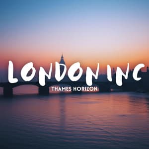 Thames Horizon - London Inc