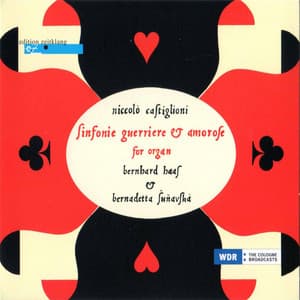 Sinfonie Guerriere et Amorose for Organ - Niccolò Castiglioni